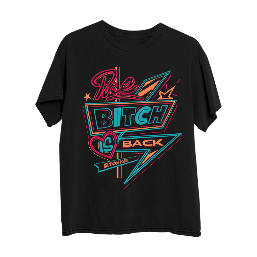 Bitch is Back Sign T-Shirt