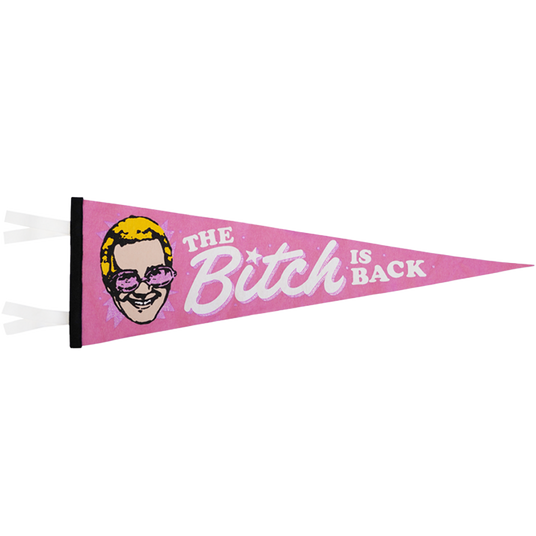 Elton John x Oxford Pennant - The Bitch Is Back Pennant Front 
